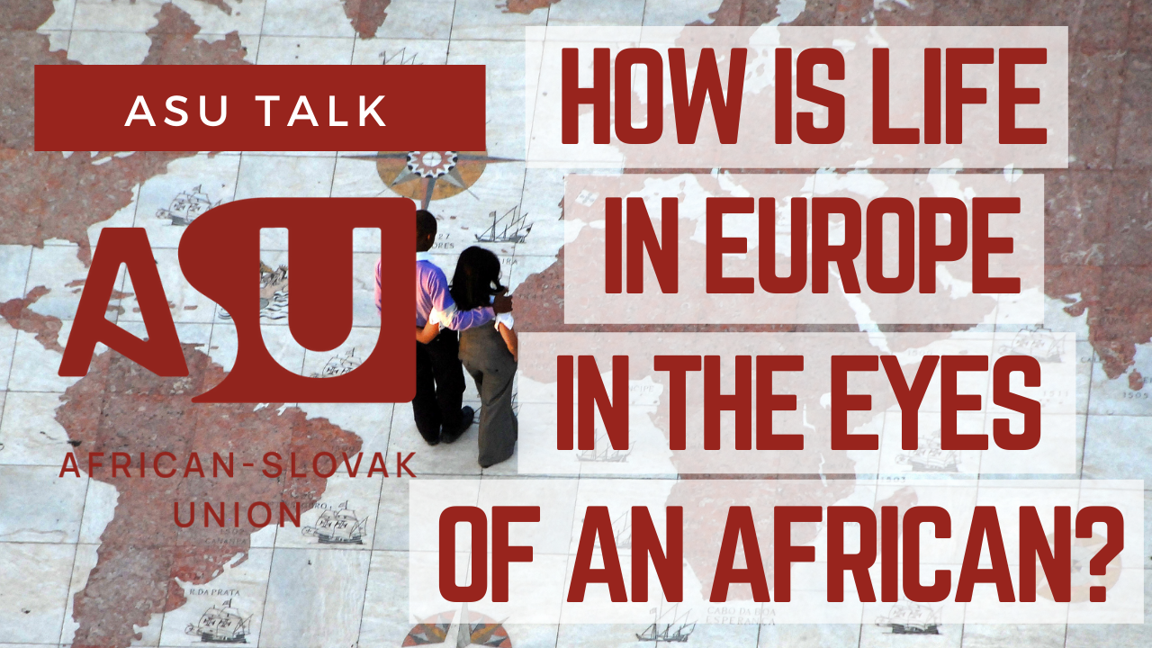 Life in Europe in the Eyes of an African